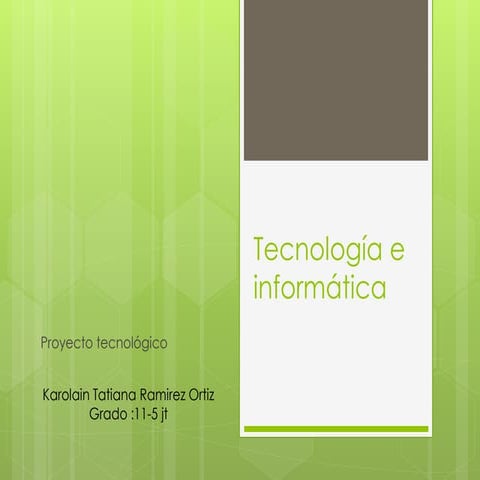 Proyecto tecnologico | PPTX