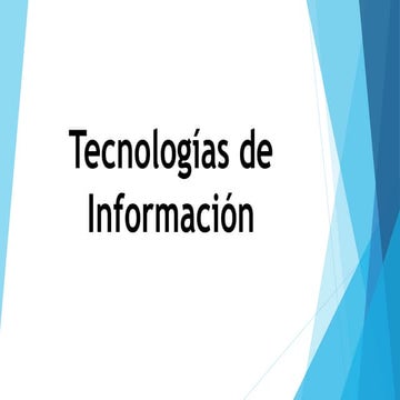 Tecnologías de  información