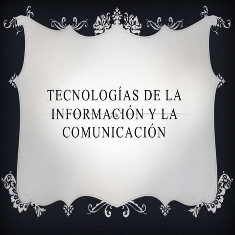 Tecnologías de la información y la comunicaciónvmiguel