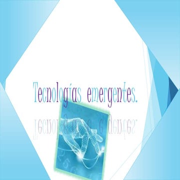 Tecnologías  emergentes
