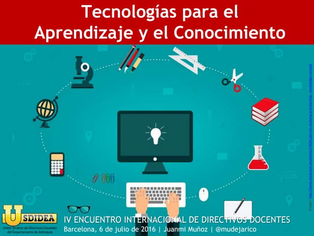 Tecnologías para el aprendizaje y el conocimiento