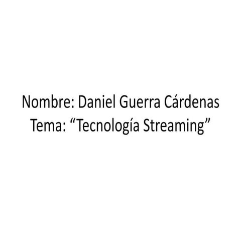Tecnología streaming
