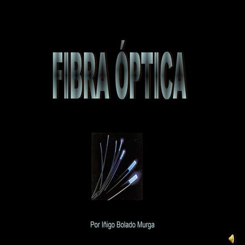 Fibra óptica