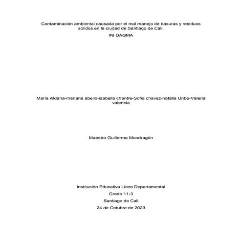 Contaminación ambiental causada por el mal manejo de basuras y residuos ...
