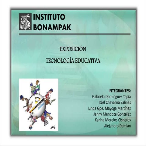 Tecnologia educativa exposición