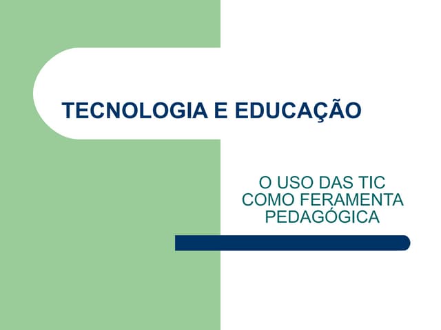 Tecnologia E EducaçãO
