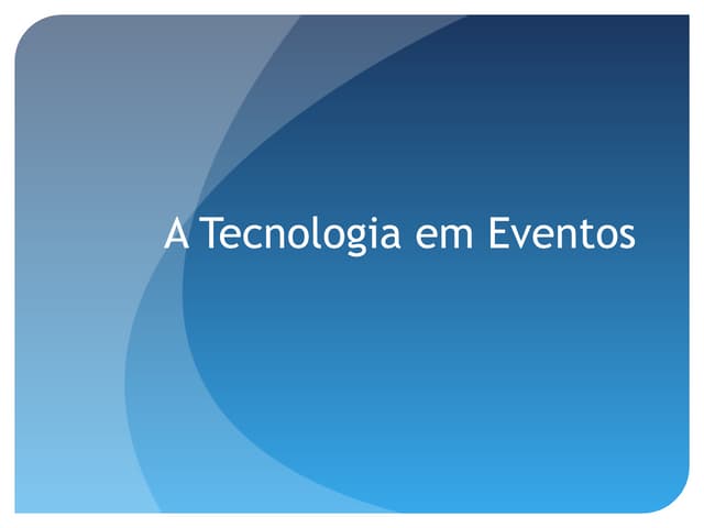 Tecnologia em eventos