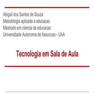 Tecnologia em sala de aula