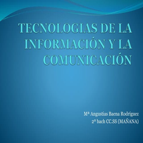 Tecnologias de la información y la comunicación