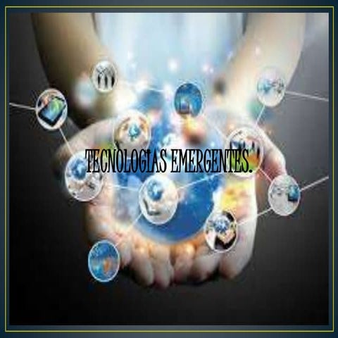 Tecnologias emergentes