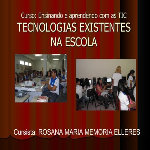 Tecnologias existentes na_escola