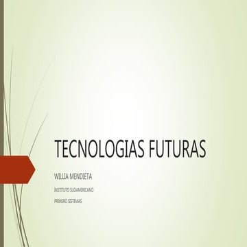 Tecnologias futuras