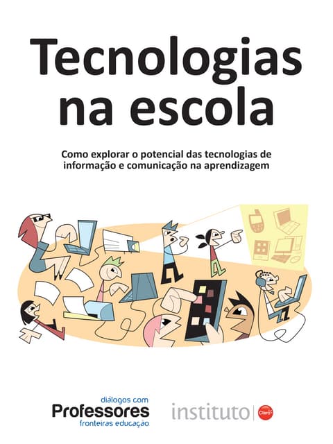 Tecnologias na Escola