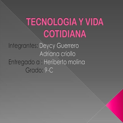Cambios en-la-vida-cotidiana-historia 2 | PPTX