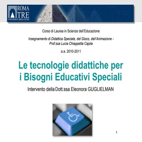 Le tecnologie didattiche per i bisogni educativi speciali