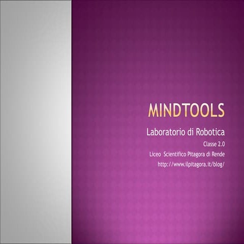 Tecnologie per la mente mind tools  Robotica