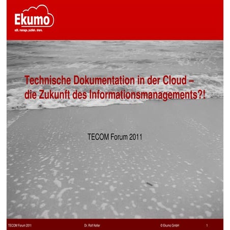 Technische Dokumentation in der Cloud - Rolf Keller