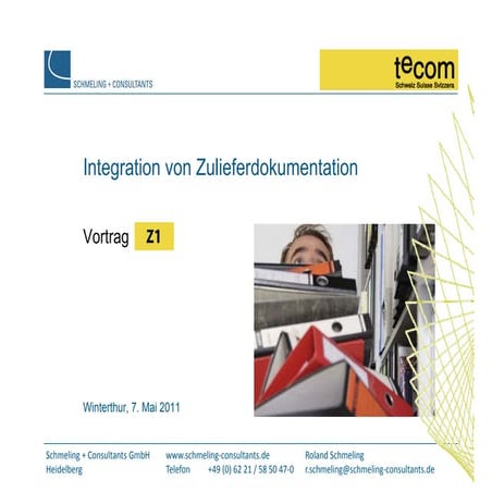 Integration von Zulieferdokumentation - Roland Schmeling