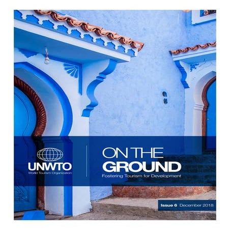 ON THE GROUND. Fostering tourism for development