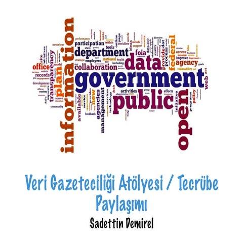 Veri Gazeteciliği Atölyesi - Tecrübe paylaşımı