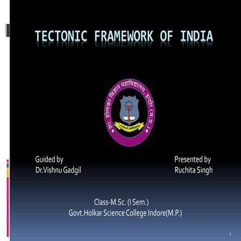 Tectonc framework of india 