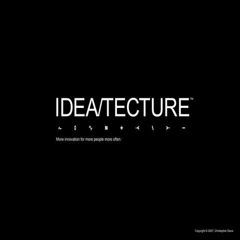 IDEA/TECTURE™ preview