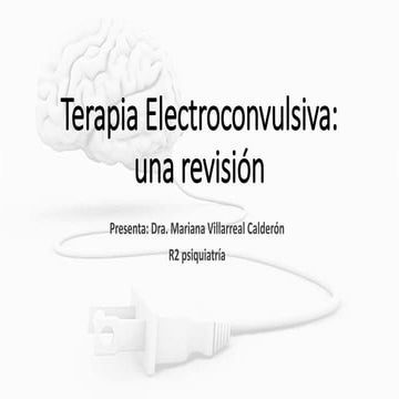 Terapia electroconvulsiva: una revisión