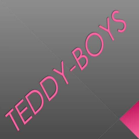 Teddy boys