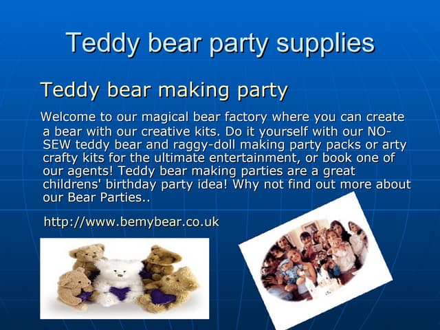 Teddy bear making parties