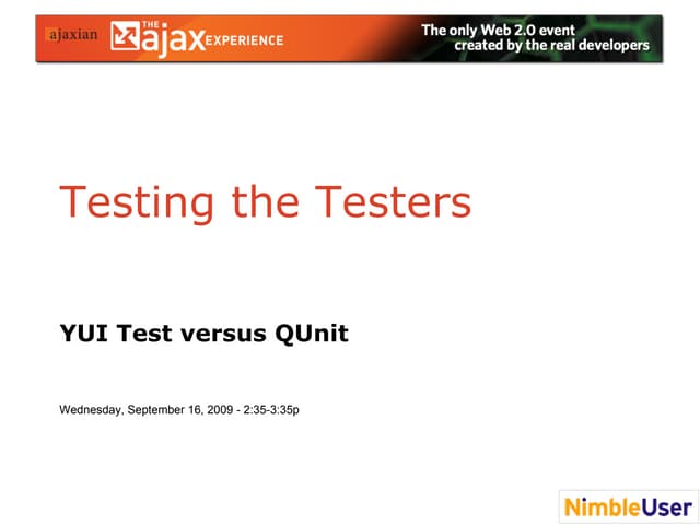 Ted Husted Presentation Testing The Testers Ae2009