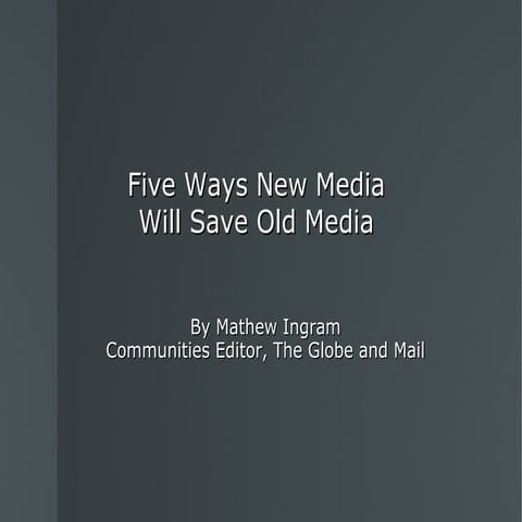 New Media vs. Old Media