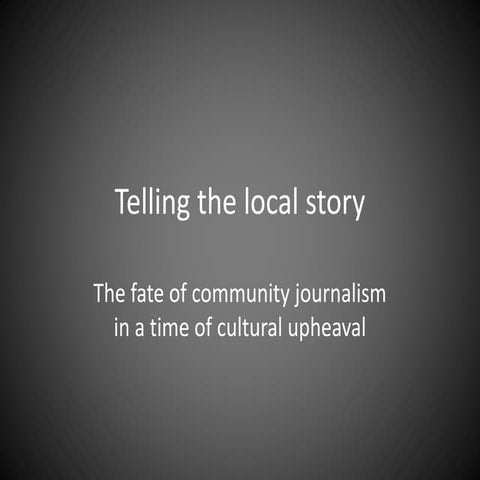 Telling the Local Story