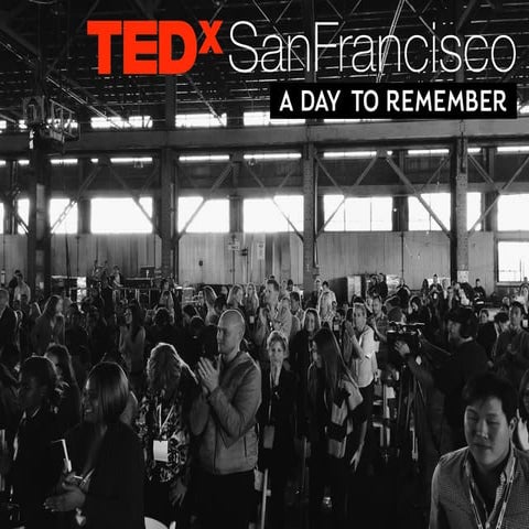 TEDxSanFrancisco – Review