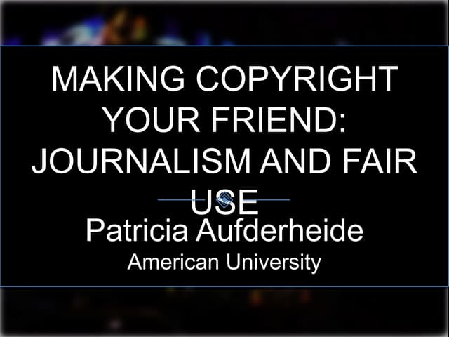 TEDx Journalism and Fair Use Presen...