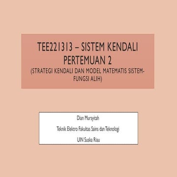 TEE221313 – Pertemuan 2_Strategi kendali dan fungsi alih.pptx