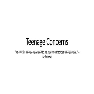 Teenage concerns - Grade 8 MAPEH 