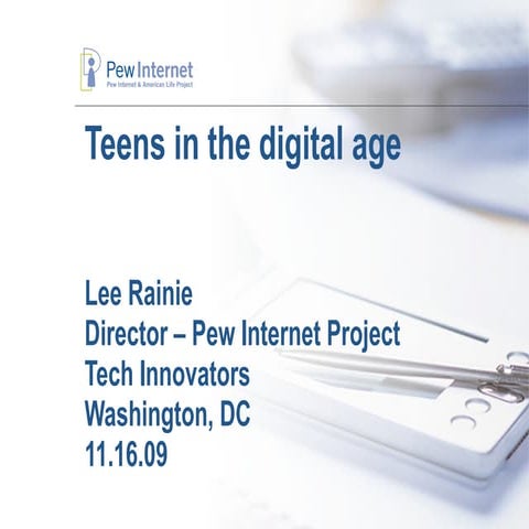 Teens In The Digital Age