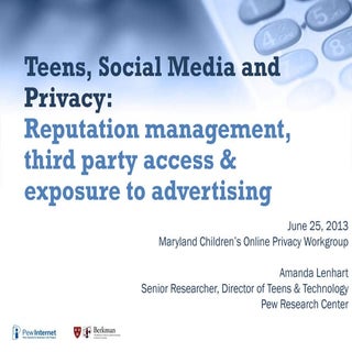 Teens, Social Media and Privacy:Re...