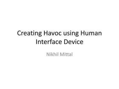 Creating Havoc using Human Interface Device
