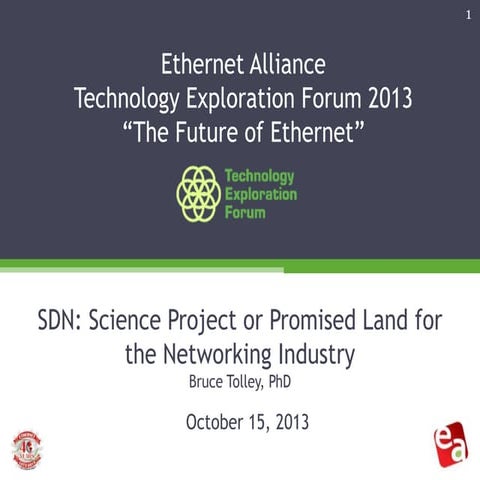 SDN: Science Project or Promised Land for the Networking Industry 