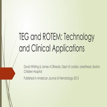 TEG-and-ROTEM-Technology-and-Clinical-Applications.pptx