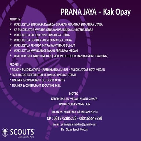 PENEGAK DAN PANDEGA DALAM GERAKAN PRAMUKA