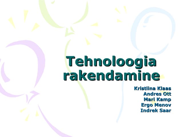 Tehnoloogia Rakendamine