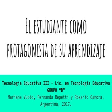 El estudiante como protagonista de su aprendizaje