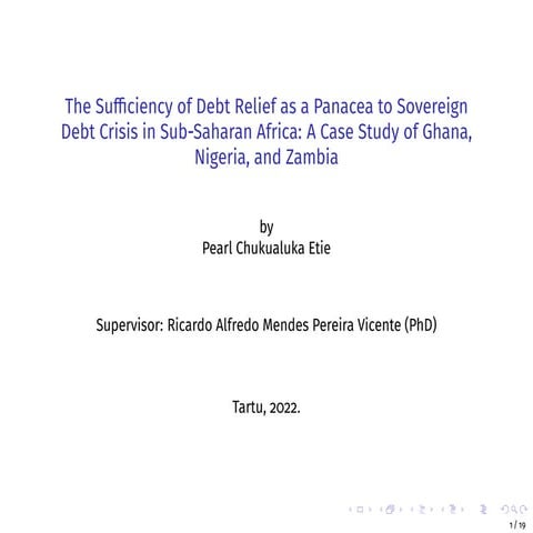 The Sufficiency of Debt Relief as a Panacea to Sovereign Debt Crisis in Sub-S...