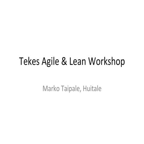 Agile & Lean at Tekes