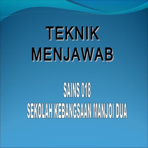 Teknik menjawab-soalan-sains-bahagian-a-dan-b-upsr-111201115411-phpapp01