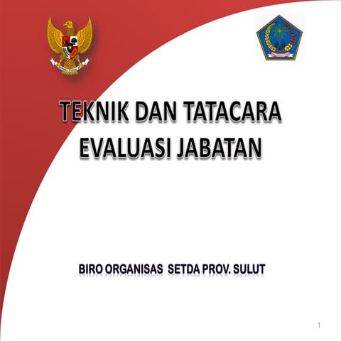 Teknik dan Tatacara Evaluasi jabatan.pdf