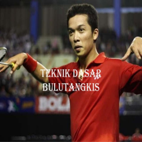 Teknik dasar bulutangkis