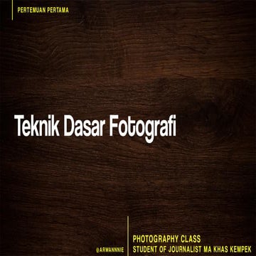 Teknik Dasar Fotografi